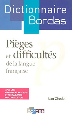 Pièges et difficultés de la langue française – Girodet